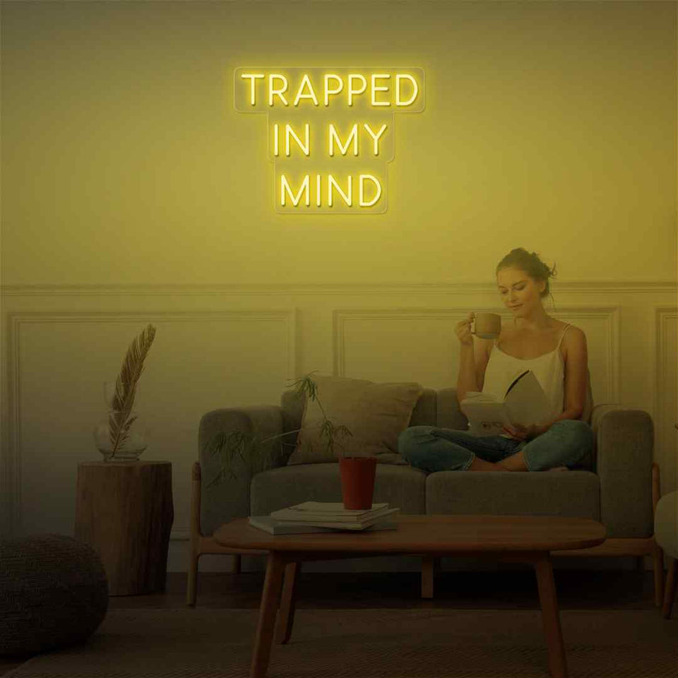 Trapped in my mind neon sign