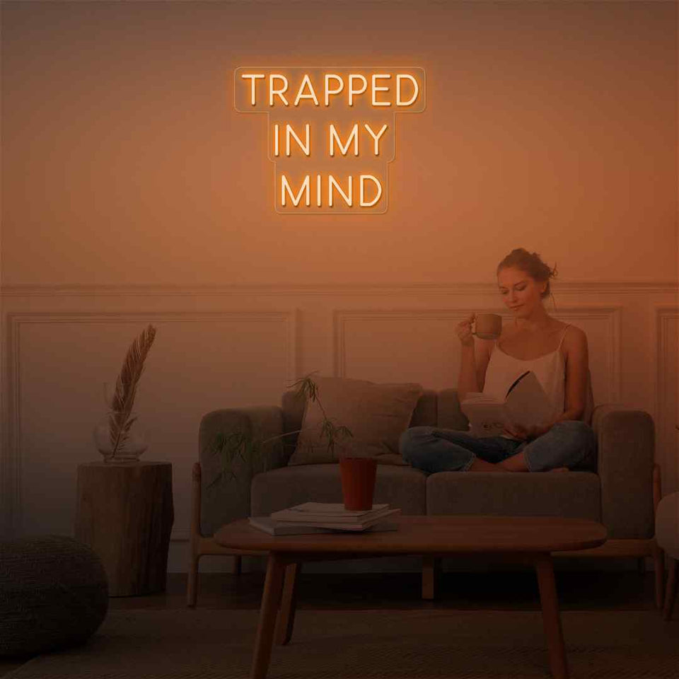 Trapped in my mind neon sign