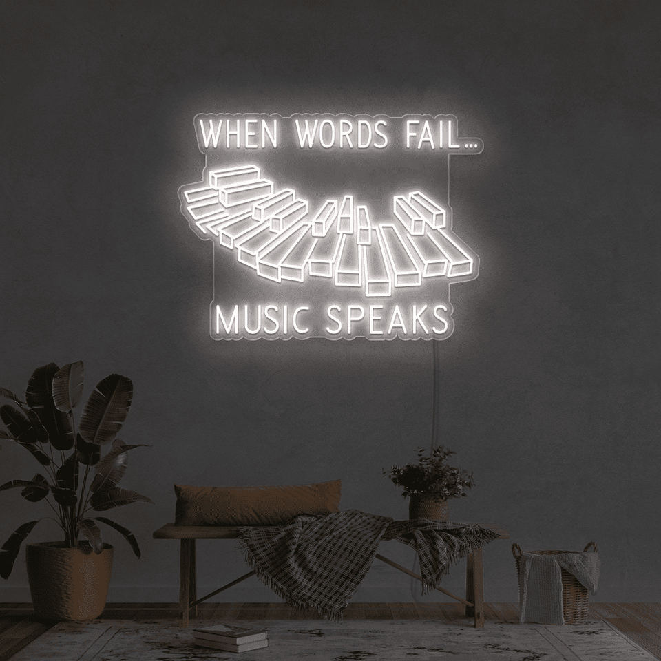 When words fail,music speaks in white color LED neon sign designed by neonmarvels.com