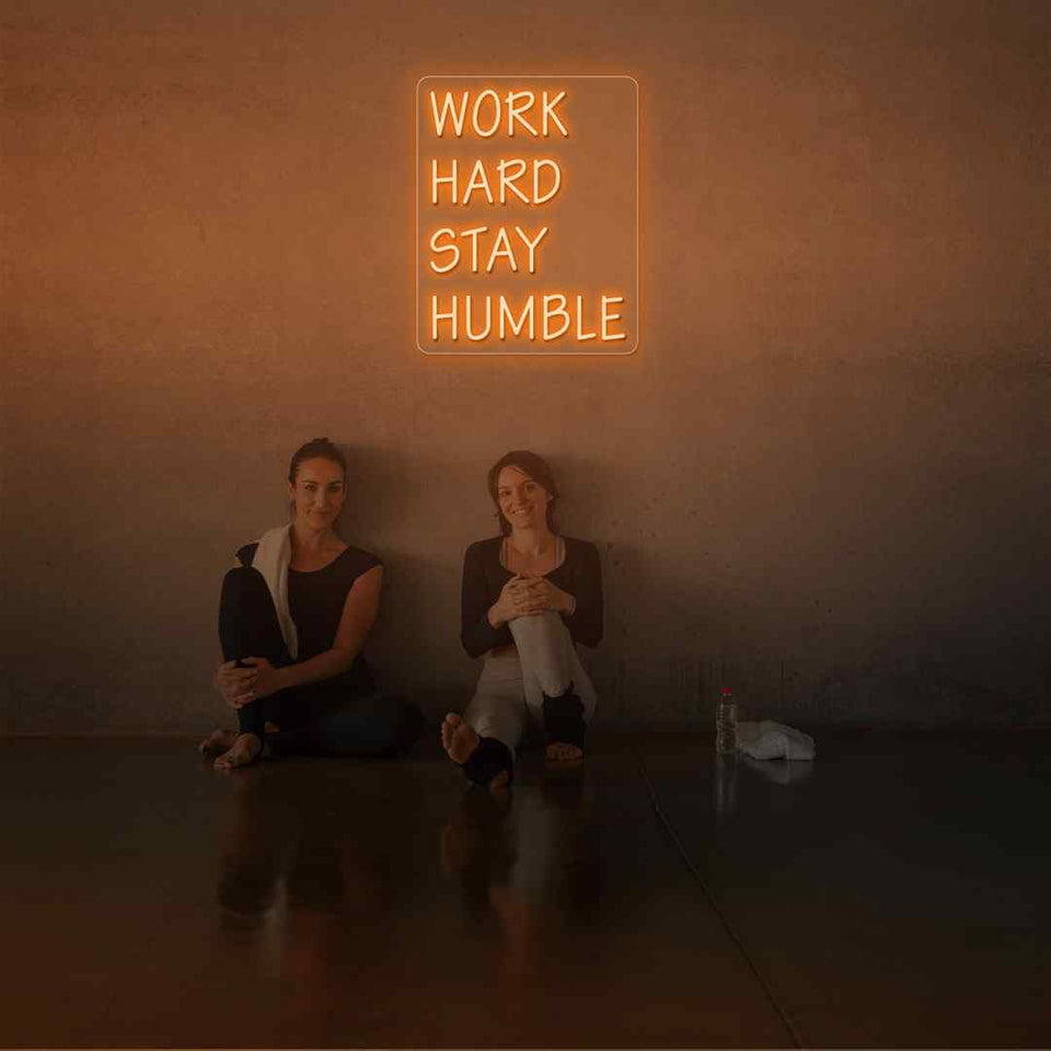 Work hard stay humble neon sign
