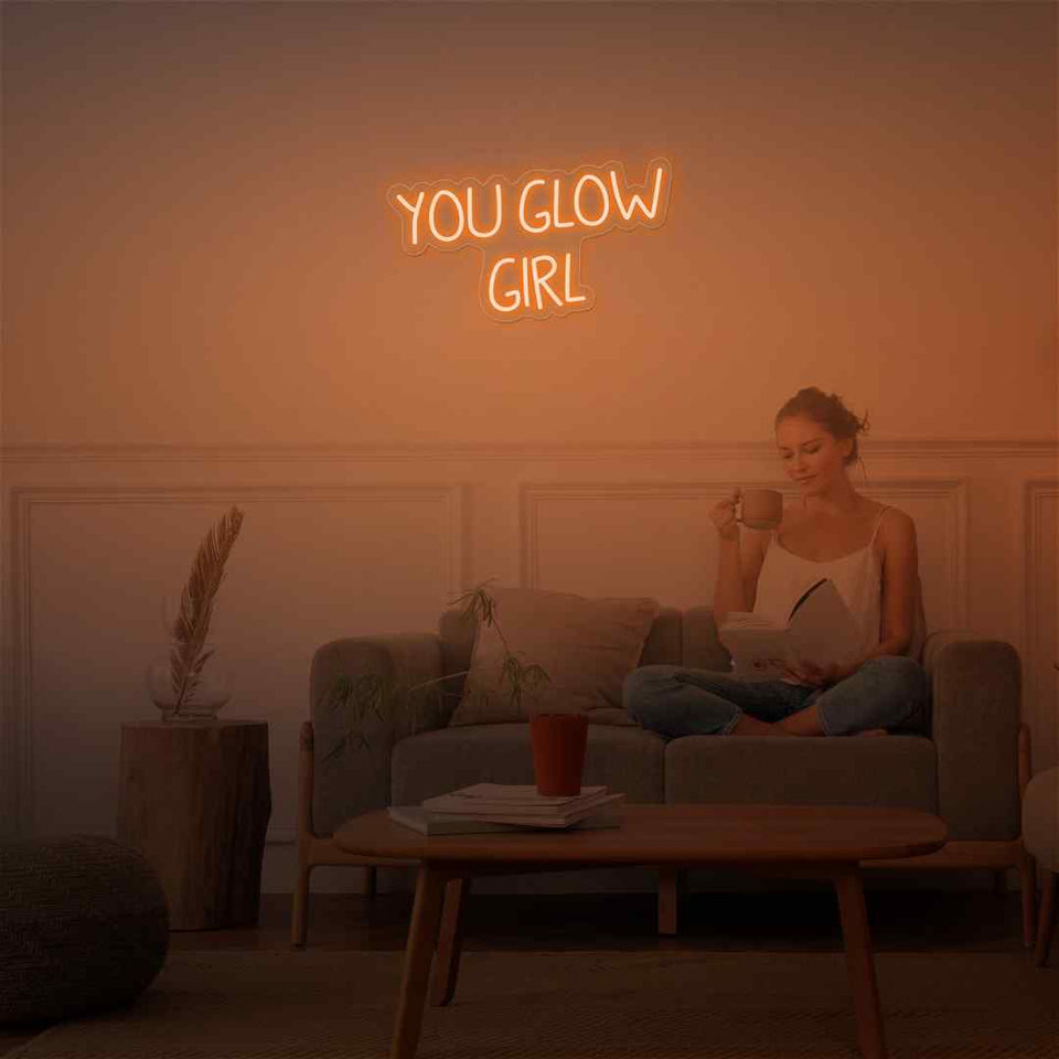 You glow girl neon sign