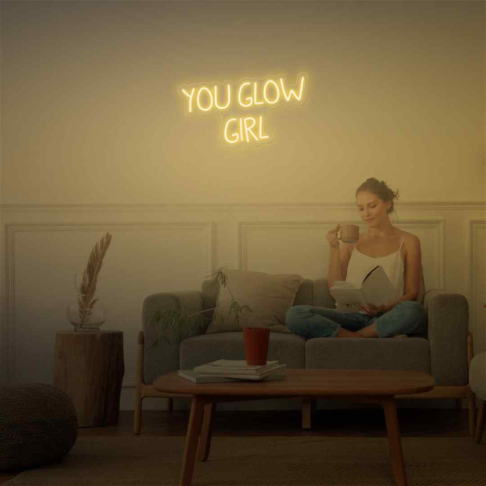 You glow girl neon sign